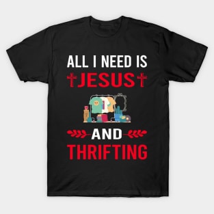 I Need Jesus And Thrifting Thrift T-Shirt